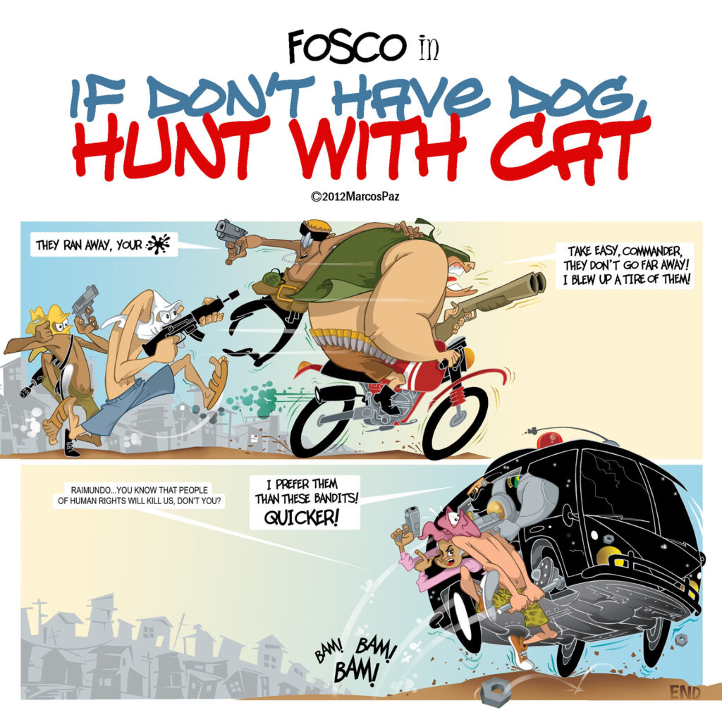 Fosco in: If Don't Have Dog, Hunt With Cat